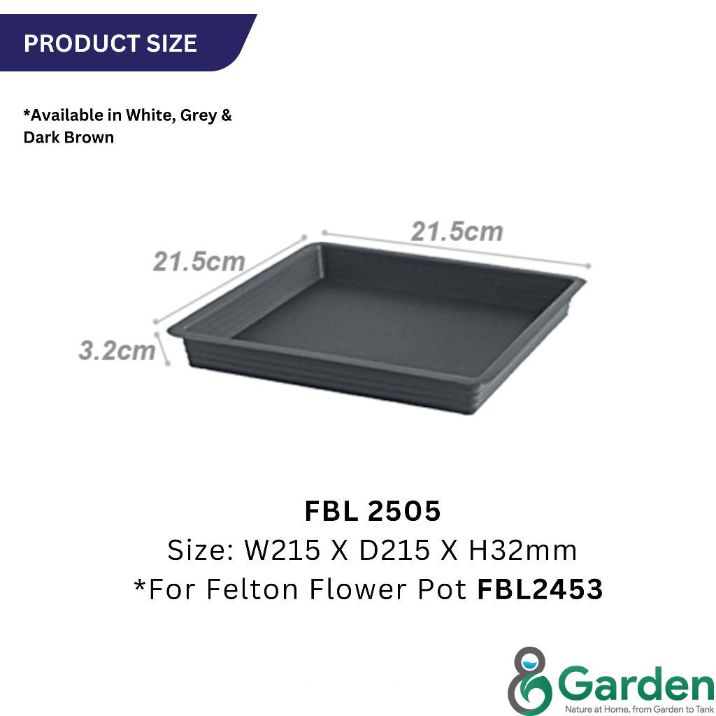 Felton Square Saucer 2504 / 2505 / 2506 / 2507 / 2508 | Alas Pasu Bunga Segi Empat | Garden Plant Tray