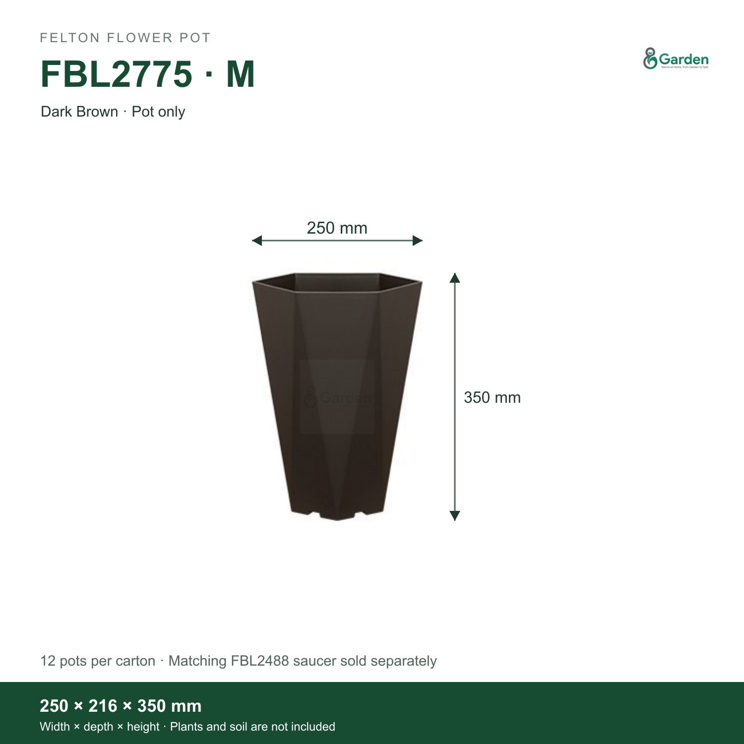 Felton FBL2775 · Dark Brown · Pot only · 250 × 216 × 350 mm · dimensions